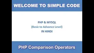 PHP comparison operators | comparison operators in PHP | simple code | simplecode