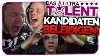 INSCOPE & UNSYMPHATISCH BELEIDIGEN KANDIDATEN | DAS ULTRATALENT