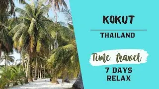 Island of freedom Kokut #travel  #travelvlog  #island  #thailand  #kokut