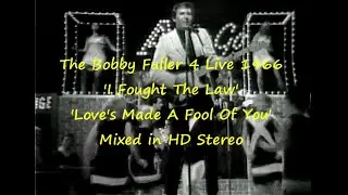 The Bobby Fuller Four live March 21,1966 - I Fought The Law & Love's Made A Fool Of You (HD Stereo)