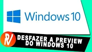 Desfazer a Atualização do Windows 10