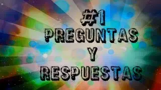 Preguntas y Respuestas #1