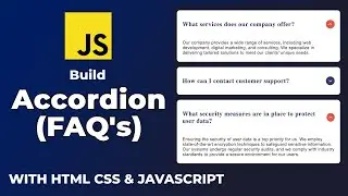 How to build an Accordion using HTML CSS & Javascript
