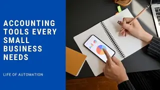 Accounting Tools Every Small Business Needs