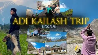 Adi kailash ke Pehele din he hame Ye dikh gya😱|| Adi Kailsh Series Episode-1