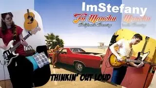 Fu Manchu - Thinkin' Out Loud (dual guitars cover)
