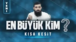 En Büyük Kim? | Kısa Kesit | Halis Bayancuk Hoca