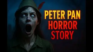 ASMR Stories Peter Pan Horror Movie Story