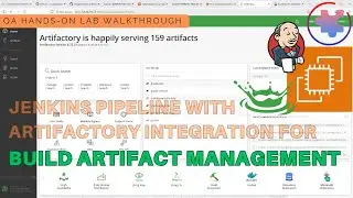 Create Jenkins Pipeline with Artifactory Integration for Build Artifact Management (QA Walkthrough)