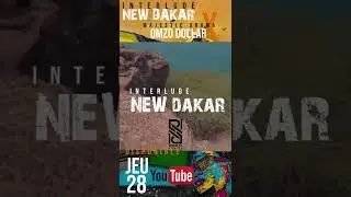 Majestic Drama x Omzo Dollar - Interlude (New Dakar)