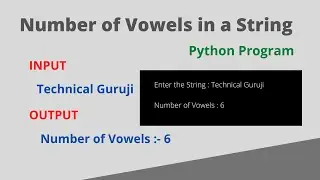 Python program to count number of vowels in a string | Python Program # 8