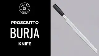 BURJA - PROSCIUTTO KNIFE 300MM (11.8