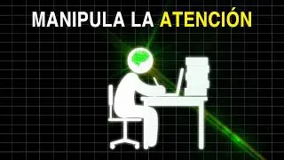 Manipula la atención 🤯 👀