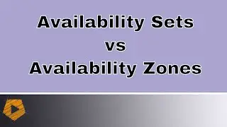Azure Availability Sets and Availability Zones