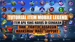 Tutorial Item Mobile Legend yang cocok untuk tank, fighter, assassin, marksman, mage, support