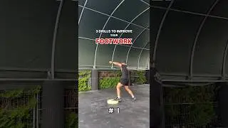 3 DRILLS  TO IMPROVE YOUR FOOTWORK