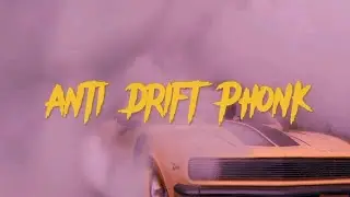 Phonk - [ANTI DRIFT] | Inside Beat |