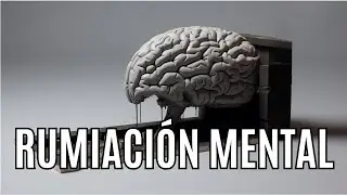 Rumiación Mental: Estrategias Comprobadas para Romper el Ciclo 🔄