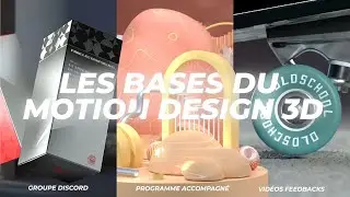 Les bases du motion design 3D pour les graphistes - Programme accompagné