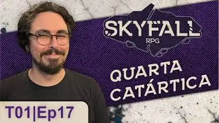 Quarta Catártica Ep. 17 #SkyfallRPG | !apex