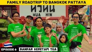 EP6 : Day 6 Hua Hin City To Chaiya Town