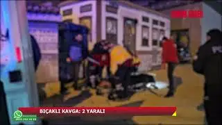 Çorum’da bıçaklı kavga: 2 yaralı