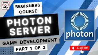 🔴 Photon Server • Photon Network Engine • Learn Photon Game Development with Unity & C# • (Pt. 1)