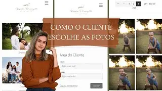 COMO AS MINHAS CLIENTES ESCOLHEM AS FOTOS DO ENSAIO!