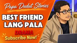 BEST FRIEND LANG PALA | BARANGAY TRUE STORIES 