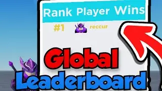 How to Make a Global Leaderboard on Roblox | Roblox Studio Scripting Tutorial