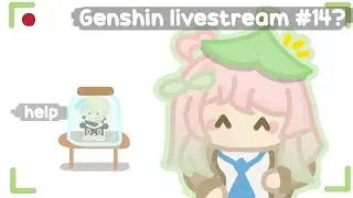 🥶 MITSU INVADES AEETHERE CHANNEL!1!?!1 | Genshin Impact Stream