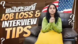 Both in America and India Job Interview tips | Telugu Vlogs from USA || Job Search | Job loss Amazon