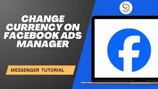 How to Change Currency on Facebook Ads Manager