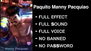 Paquito (Manny Pacquiao) Skin Script Full Effect & Sound No Password!