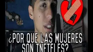 ¿POR QUE LAS MUJERES SON INFIELES?