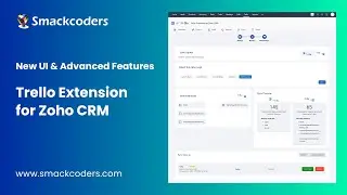 Trello Integration for Zoho CRM-  New UI and Advanced  features