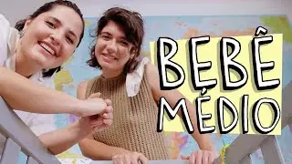 BEBÊ MÉDIO
