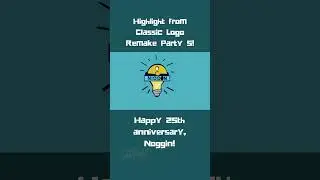 Happy Belated 25th Anniversary, Noggin! (Highlight from CLRP5!) 