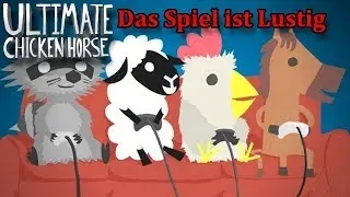 Ultimate Chicken Horse dieses Spiel ist lustig