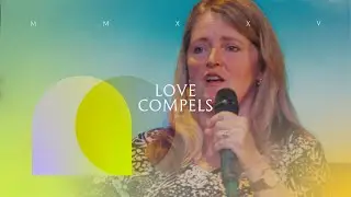 Love Compels | Part 1 | Fiona Miles | C3 UnitedLife