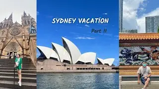 Sydney’s most visited places | Vacation | Part II