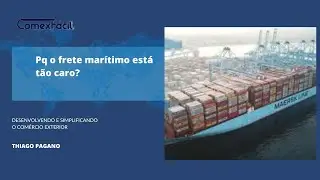 Pq o frete marítimo está tão caro?
