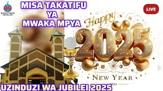 #LIVE:MISA TAKATIFU YA SIKUKUU YA MWAKA MAPYA NA UZINDUZI WA JUBILEI YA 2025 PAROKIA YA SEGEREA DSM