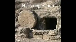 Hij is opgestaan - Paasliederen (1)
