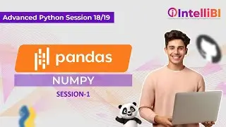 Advanced Python Session 18 - NumPy (Part 1)