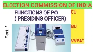 Lok Sabha Elections 2024 || Functions of Presiding Officer || Duties of PO