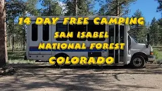 14 Day Free Camping San Isabel National Forest Colorado