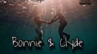 KeemoTheSinger - Bonnie & Clyde