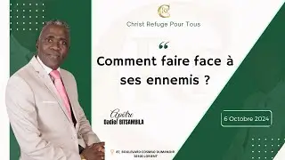 Comment faire face à ses ennemis ? - Apôtre Bernard Dadier BITSAMBILA
