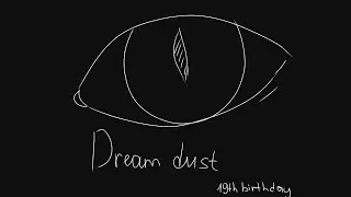 Dream dust | animation meme | Keith's birthday